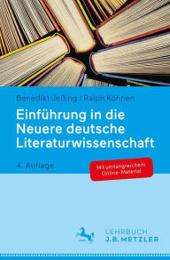 EinfÃ¼hrung in die Neuere deutsche Literaturwissenschaft Benedikt JeÃ?ing Author