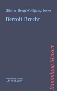 Bertolt Brecht GÃ¯nter Berg Author