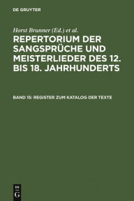 Register zum Katalog der Texte: StichwÃ¶rter Horst Brunner Editor