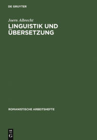 Linguistik und Ã?bersetzung Joern Albrecht Author