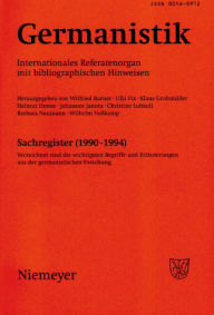 Germanistik, Sachregister (1990-1994): Verzeichnet sind die wichtigsten Begriffe und Erläuterungen aus der germanistischen Forschung Wilfried Barner E