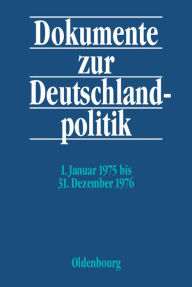 1. Januar 1975 bis 31. Dezember 1976 Hans-Heinrich Jansen Editor