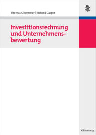 Investitionsrechnung und Unternehmensbewertung Thomas Obermeier Author