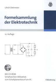 Formelsammlung Der Elektrotechnik Ulrich Dietmeier Author