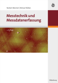 Messtechnik und Messdatenerfassung Norbert Weichert Author