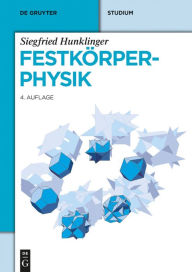 FestkÃ¶rperphysik Siegfried Hunklinger Author