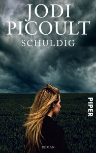 Schuldig: Roman Jodi Picoult Author