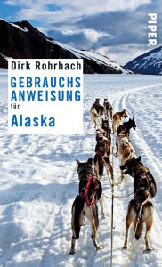 Gebrauchsanweisung für Alaska Dirk Rohrbach Author