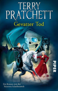 Gevatter Tod: Ein Roman von der bizarren Scheibenwelt Terry Pratchett Author