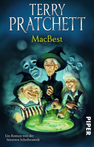 MacBest: Ein Roman von der bizarren Scheibenwelt Terry Pratchett Author