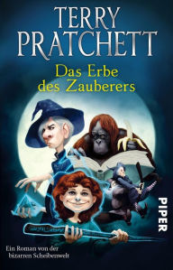Das Erbe des Zauberers: Ein Roman von der bizarren Scheibenwelt Terry Pratchett Author