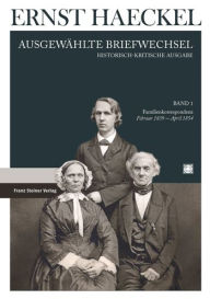 Familienkorrespondenz: Februar 1839 bis April 1854 Roman Gobel Editor