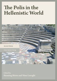 The Polis in the Hellenistic World Henning Borm Editor
