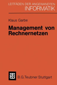 Management von Rechnernetzen Klaus Garbe With