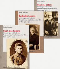 Buch des Lebens: Materialien zur Geschichte meiner Zeit. Band 1-3 Simon Dubnow Author