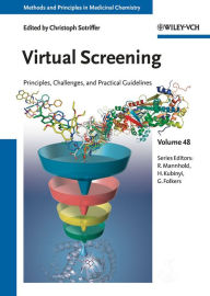 Virtual Screening: Principles, Challenges, and Practical Guidelines Christoph Sotriffer Editor