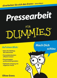 Pressearbeit für Dummies Oliver Erens Author