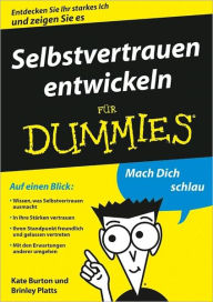 Selbstvertrauen entwickeln für Dummies - Kate Burton