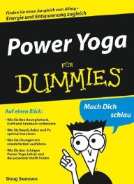 Power Yoga für Dummies Doug Swenson Author