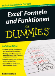 Excel Formeln und Funktionen für Dummies Ken Bluttman Author
