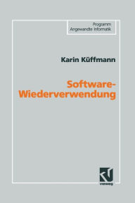 Software-Wiederverwendung: Konzeption einer dom�nenorientierten Architektur - Karin Kïffmann