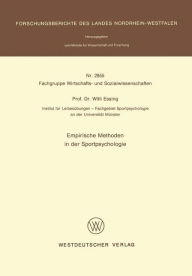 Empirische Methoden in der Sportpsychologie Willi Essing Author