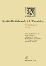 Natur-, Ingenieur- und Wirtschaftswissenschaften: Vorträge · N 385 Rheinisch-Westfälischen Akademie der Wissenschaften Author