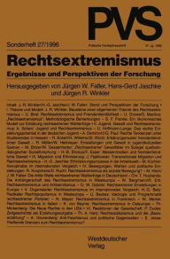 Rechtsextremismus: Ergebnisse und Perspektiven der Forschung Hans-Gerd Jaschke Author