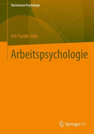 Arbeitspsychologie Iris Franke-Diel Author