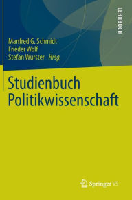 Studienbuch Politikwissenschaft Manfred G Schmidt Editor