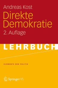 Direkte Demokratie Andreas Kost Author