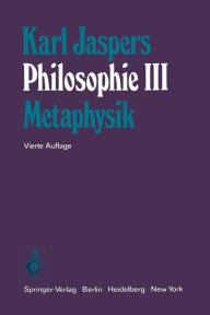 Philosophie: III Metaphysik K. Jaspers Author