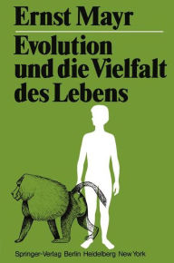 Evolution und die Vielfalt des Lebens E. Mayr Author