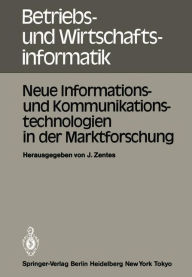 Neue Informations- und Kommunikationstechnologien in der Marktforschung: Informationstagung 18. Januar 1983, Frankfurt veranstaltet vom Gottlieb Duttw