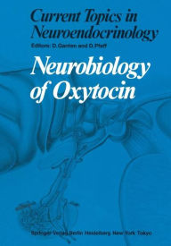 Neurobiology of Oxytocin - Detlev Ganten