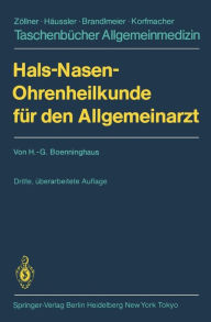 Hals-Nasen-Ohrenheilkunde fÃ¯Â¿Â½r den Allgemeinarzt Hans-Georg Boenninghaus Author