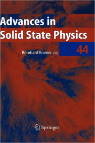 Advances in Solid State Physics Bernhard Kramer Editor