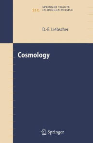Cosmology Dierck-Ekkehard Liebscher Author