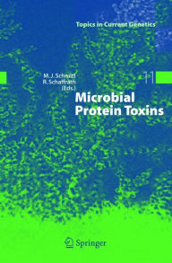 Microbial Protein Toxins Manfred J. Schmitt Editor