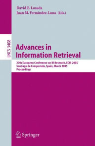 Advances in Information Retrieval: 27th European Conference on IR Research, ECIR 2005, Santiago de Compostela, Spain, March 21-23, 2005, Proceedings D