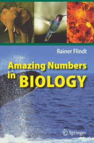 Amazing Numbers in Biology Rainer Flindt Author