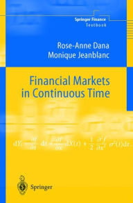 Financial Markets in Continuous Time Rose-Anne Dana Author