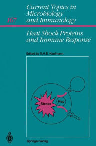 Heat Shock Proteins and Immune Response - Stefan H.E. Kaufmann