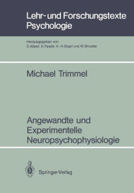 Angewandte und Experimentelle Neuropsychophysiologie Michael Trimmel Author