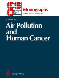 Air Pollution and Human Cancer (ESO Monographs)