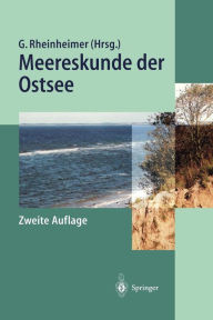 Meereskunde der Ostsee Gerhard Rheinheimer Editor