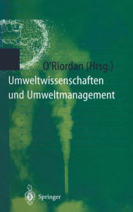Umweltwissenschaften und Umweltmanagement: Ein interdisziplinÃ¤res Lehrbuch A. Stasch Translator