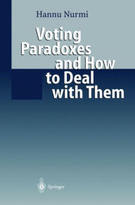 Voting Paradoxes and How to Deal with Them Hannu Nurmi Author