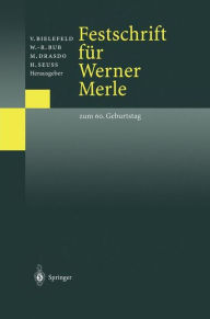 Festschrift fÃ¼r Werner Merle: Zum 60. Geburtstag Volker Bielefeld Editor