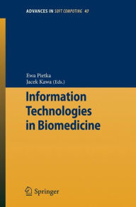 Information Technologies in Biomedicine Ewa Pietka Editor